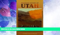 For you Roadside History of Utah (Roadside History Series) (Roadside History (Paperback))