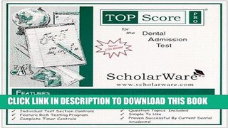 Read Now Dental Admission Test (DAT) Computerized Sample Tests and Guide, TopScore Pro for the DAT