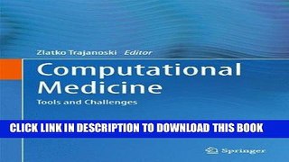 [Free Read] Computational Medicine: Tools and Challenges Free Online