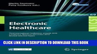 [Free Read] Electronic Healthcare: Third International Conference, eHealth 2010, Casablanca,