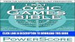 Read Now LSAT Logic Games Bible: A Comprehensive System for Attacking the Logic Games Section of