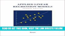 [EBOOK] DOWNLOAD Applied Linear Regression Models- 4th Edition with Student CD (McGraw Hill/Irwin