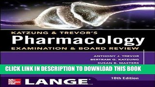 Read Now Katzung   Trevor s Pharmacology Examination and Board Review,10th Edition (Katzung
