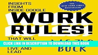 [Ebook] Work Rules!: Insights from Inside Google That Will Transform How You Live and Lead