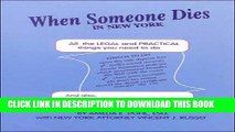 [PDF] When Someone Dies in New York: All the Legal   Practical Things You Need to Do Full Online
