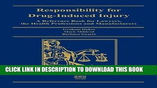 [PDF] Responsibility for Drug - Induced Injury (Second Edition):  A Reference Book for Lawyers,