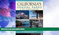 Choose Book California s Coastal Parks: A Day Hiker s Guide (Day Hiker s Guides)