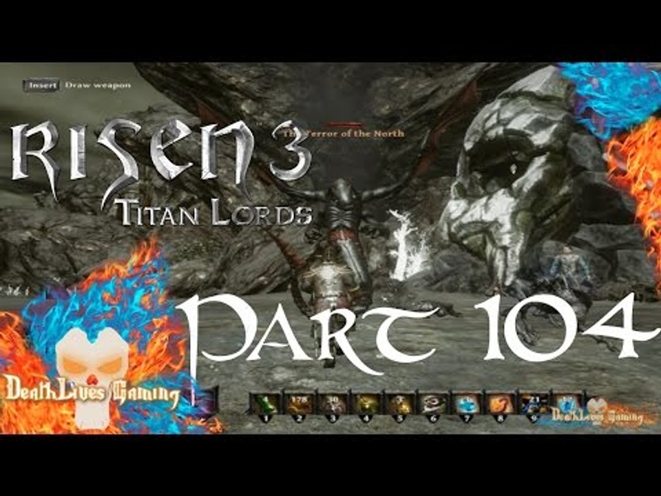Risen 3: Titan Lords - Part 104 - The Terror of the North