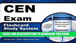 Read Now CEN Exam Flashcard Study System: CEN Test Practice Questions   Review for the