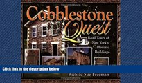Choose Book Cobblestone Quest: Road Tours of New York s Historic Buildings