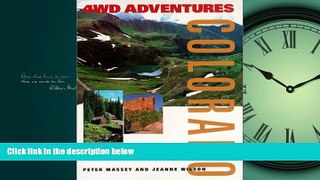 Enjoyed Read 4WD Adventures: Colorado- How to Explore the Remote Grandeur of Colorado Without