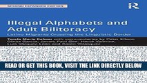 [PDF] FREE Illegal Alphabets and Adult Biliteracy: Latino Migrants Crossing the Linguistic Border,