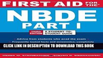 [New] Ebook First Aid for the NBDE Part 1, Third Edition (First Aid Series) Free Read