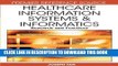 [Free Read] Healthcare Information Systems and Informatics: Research and Practices Full Online