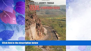 Enjoyed Read Motorcycle Journeys through Texas and Northern Mexico