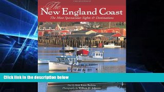 Enjoyed Read The New England Coast: The Most Spectacular Sights   Destinations