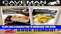 Read Now Your Favorite Foods - Paleo Style Part 2 and Paleo Grilling Recipes: 2 Book Combo