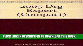[Free Read] Drg Expert, 2005: A Comprehensive Guidebook to the Drg Classification System Free Online
