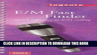 [Free Read] E/M Fast Finder--2004 Full Online