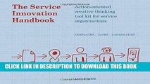 [PDF] The Service Innovation Handbook: Action-oriented Creative Thinking Toolkit for Service