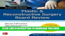 Read Now Plastic and Reconstructive Surgery Board Review: Pearls of Wisdom, Third Edition PDF Book