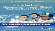 [Free Read] Improving Health Management Through Clinical Decision Support Systems Full Online