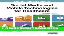 [Free Read] Social Media and Mobile Technologies for Healthcare Free Online