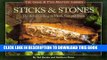 Read Now Sticks   Stones: The Art of Grilling on Plank, Vine and Stone (Game   Fish Mastery