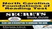 Read Now North Carolina Foundations of Reading Test Secrets Study Guide: Review for the North
