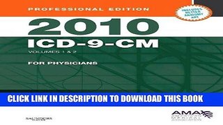 [Free Read] 2010 ICD-9-CM for Physicians, Volumes 1 and 2 Professional Edition (Softbound) Full