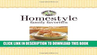 [Free Read] GOOSEBERRY PATCH : HOMESTYLE FAMILY FAVORITES Full Online