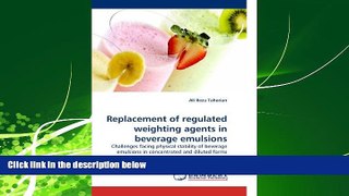 Pdf Online Replacement of regulated weighting agents in beverage emulsions: Challenges facing