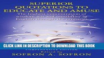 Read Now SUPERIOR QUOTATIONS to educate and amuse: The highest concentration of wisdom wit and