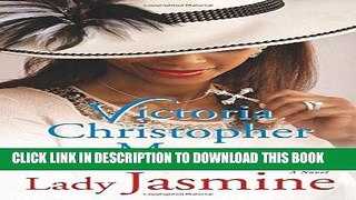 [Free Read] Lady Jasmine: A Novel Free Online