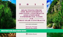 Big Deals  Selections from the Restatement (Second) and Uniform Commercial Code for First-Year