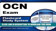 Read Now OCN Exam Flashcard Study System: OCN Test Practice Questions   Review for the ONCC