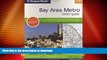 FAVORITE BOOK  The Thomas Guide 2006 Bay Area Metropolitan, California: Metro Areas of Alameda,