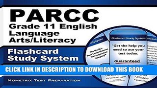 [PDF] PARCC Grade 11 English Language Arts/Literacy Flashcard Study System: PARCC Test Practice