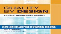 [PDF] Quality By Design: A Clinical Microsystems Approach Popular Online