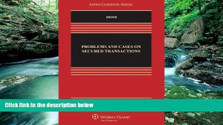 Books to Read  Problems and Cases on Secured Transactions, Second Edition (Aspen Casebook Series)