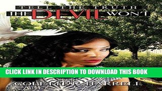 [Free Read] Tell the Truth The Devil Won t Full Online