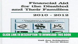 Read Now Financial Aid for the Disabled and Their Families: A List of Scholarships,