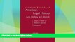 Big Deals  Transformations in American Legal History, II: Law, Ideology, and Methods -- Essays in