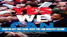 [EBOOK] DOWNLOAD Yes We Can: Barack Obama s History-Making Presidential Campaign GET NOW