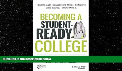 Enjoyed Read Becoming a Student-Ready College: A New Culture of Leadership for Student Success