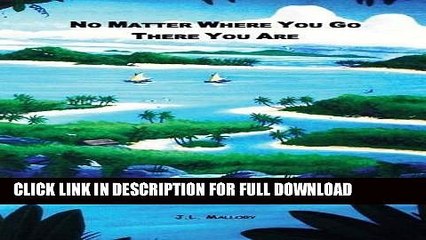 [Free Read] No Matter Where You Go, There You Are Full Online