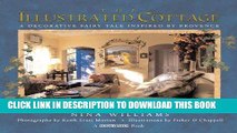 [Free Read] Country Living The Illustrated Cottage: A Decorative Fairy Tale Inspired by Provence