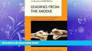 Online eBook Leading from the Middle: A Case-Study Approach to Academic Leadership for Associate