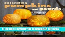 [Free Read] Decorating Pumpkins and Gourds Free Online