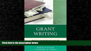Choose Book Grant Writing: Practical Strategies for Scholars and Professionals (The Concordia